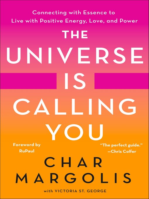 Title details for The Universe Is Calling You by Char Margolis - Available